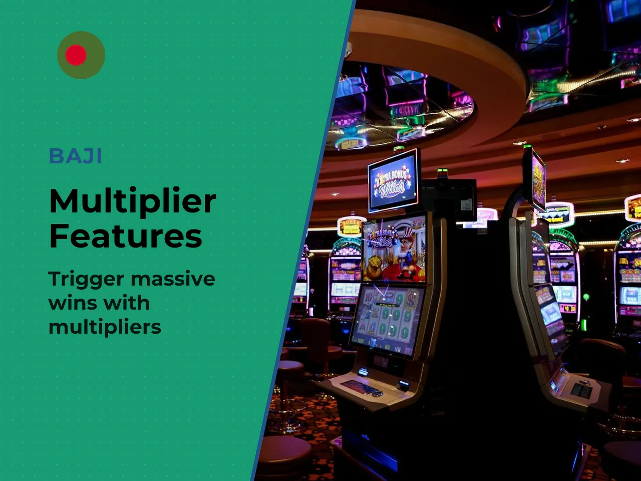During the base game, spherical multipliers